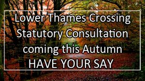 Consultation regarding the Lower Thames Crossing COMING SOON